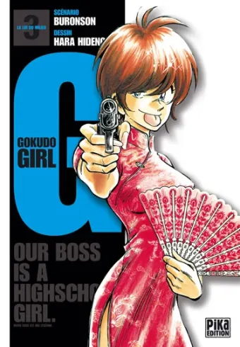 Couverture du manga G-Gokudo girl Tome 3, « La loi du milieu »