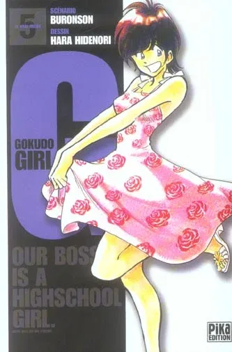 Couverture du manga G-Gokudo girl Tome 5, « Our boss is a highschool girl »