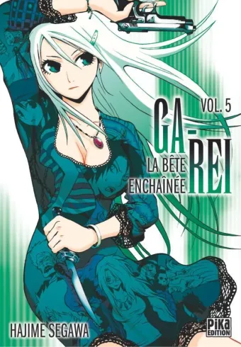 Couverture du manga Ga-rei – la bête enchaînée Tome 5