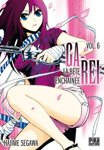 Couverture du manga Ga-rei – la bête enchaînée Tome 6
