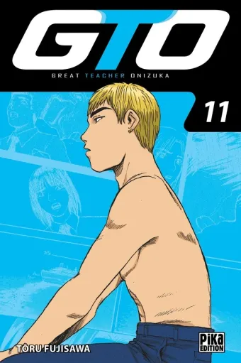 Couverture du manga GTO – great teacher Onizuka Tome 11