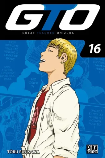 Couverture du manga GTO – great teacher Onizuka Tome 16