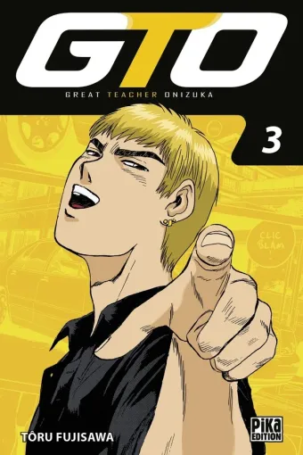 Couverture du manga GTO – great teacher Onizuka Tome 3