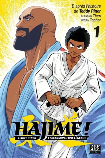 Couverture du manga Hajime ! – Teddy Riner, l’ascension d’une légende Tome 1