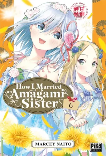 Couverture du manga How I married an Amagami sister Tome 6