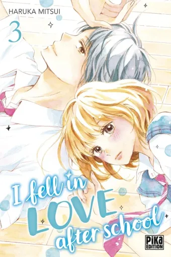 Couverture du manga I fell in love after school Tome 3