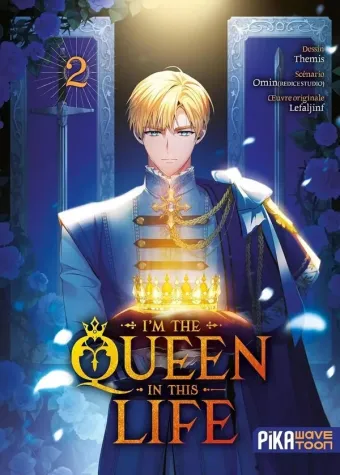 Couverture du manga I’m the Queen in This Life Tome 2