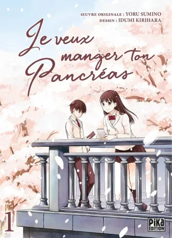 Couverture du manga Je veux manger ton pancréas Tome 1