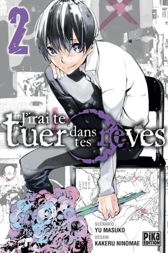 Couverture du manga J’irai te tuer dans tes rêves Tome 2