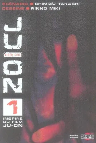 Couverture du manga Ju-on Tome 1, « Video side »