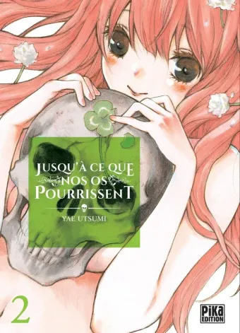 Couverture du manga Jusqu’à ce que nos os pourrissent Tome 2