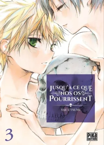 Couverture du manga Jusqu’à ce que nos os pourrissent Tome 3