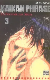 Couverture du manga Kaikan phrase – le pouvoir des mots Tome 3