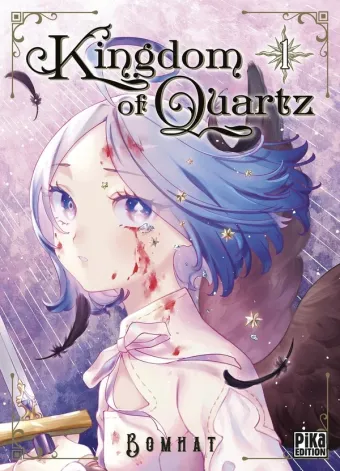Couverture du manga Kingdom of quartz Tome 1
