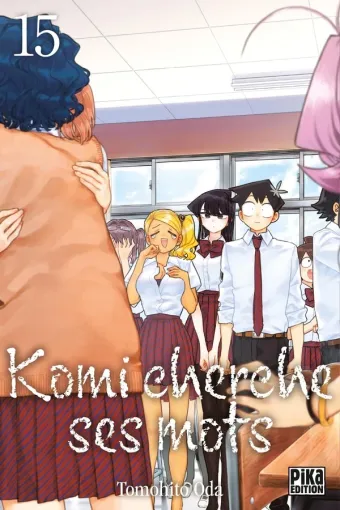 Couverture du manga Komi cherche ses mots Tome 15