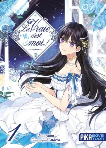 Couverture du manga La vraie, c’est moi ! Tome 1