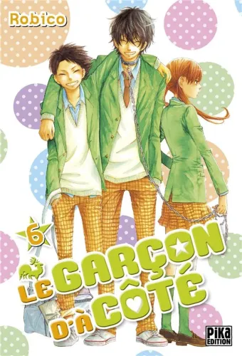 Couverture du manga Le garçon d’à côté Tome 6