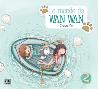 Couverture du manga Le monde de Wan Wan Tome 2