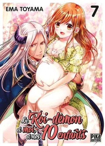 Couverture du manga Le roi-démon et moi, et nos 10 enfants Tome 7