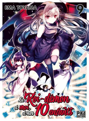 Couverture du manga Le roi-démon et moi, et nos 10 enfants Tome 9