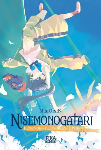 Couverture du manga Légendes illusoires Tome 1, « Nisemonogatari »