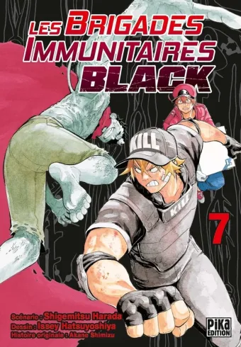 Couverture du manga Les brigades immunitaires black Tome 7