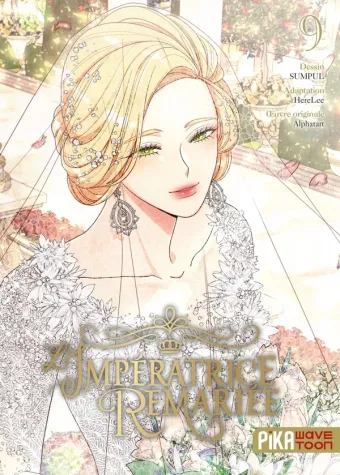 Couverture du manga L’impératrice remariée Tome 9