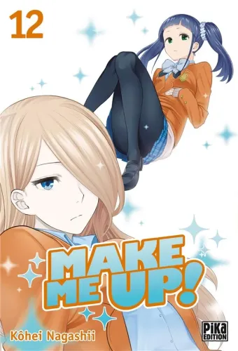 Couverture du manga Make me up ! Tome 12