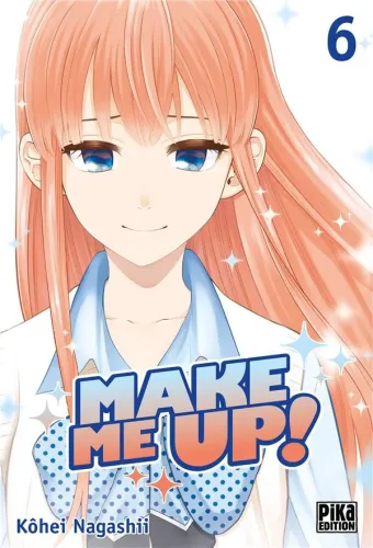 Couverture du manga Make me up ! Tome 6