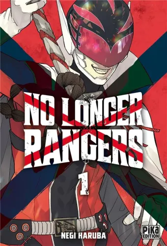 Couverture du manga No longer rangers Tome 1