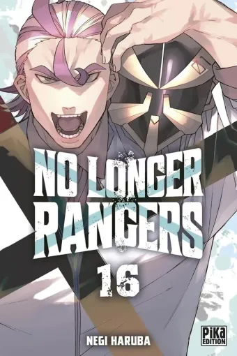 Couverture du manga No longer rangers Tome 16