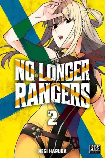 Couverture du manga No longer rangers Tome 2