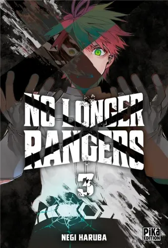 Couverture du manga No longer rangers Tome 3