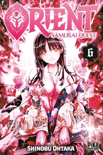 Couverture du manga Orient – samurai quest Tome 6