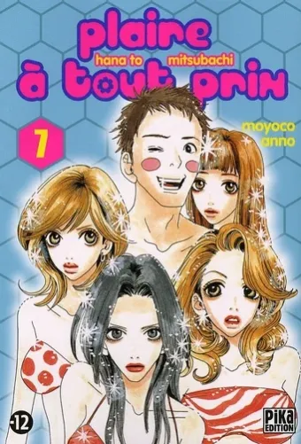 Couverture du manga Plaire à tout prix – hana to mitsubachi Tome 7