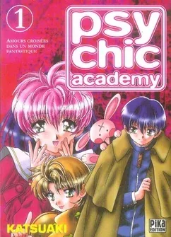 Couverture du manga Psychic Academy – amours croisées dans un monde fantastique Tome 1