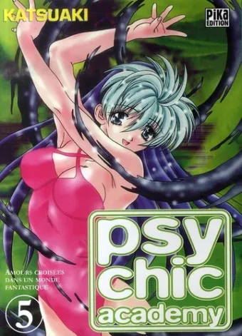 Couverture du manga Psychic Academy – amours croisées dans un monde fantastique Tome 5