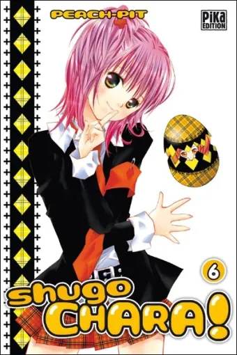 Couverture du manga Shugo Chara ! Tome 6, « Une nouvelle magical girl vient d'éclore ! »