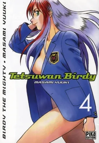 Couverture du manga Tetsuwan Birdy – Birdy the mighty Tome 4