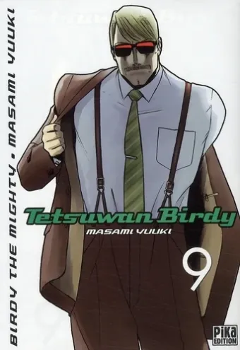 Couverture du manga Tetsuwan Birdy – Birdy the mighty Tome 9