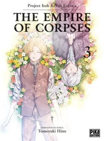 Couverture du manga The empire of corpses – project Itoh & Enjoe’s Tome 3