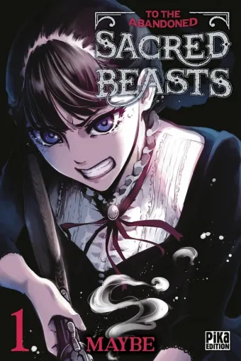 Couverture du manga To the abandoned sacred beasts Tome 1
