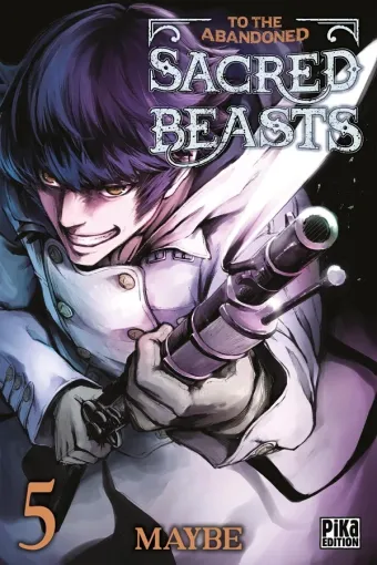 Couverture du manga To the abandoned sacred beasts Tome 5