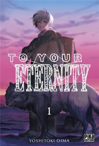 Couverture du manga To your eternity Tome 1