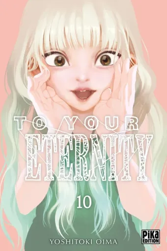 Couverture du manga To your eternity Tome 10