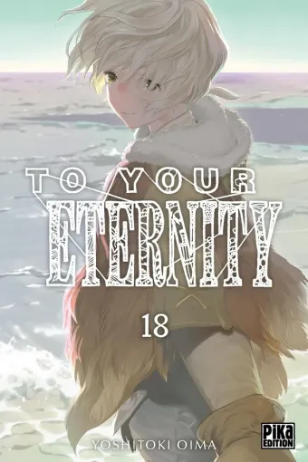 Couverture du manga To your eternity Tome 18