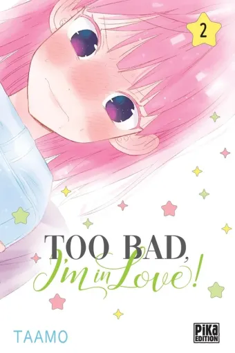 Couverture du manga Too bad, I’m in love ! Tome 2