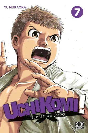 Couverture du manga Uchikomi ! – l’esprit du judo Tome 7
