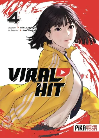 Couverture du manga Viral hit Tome 4