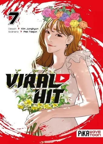 Couverture du manga Viral hit Tome 7